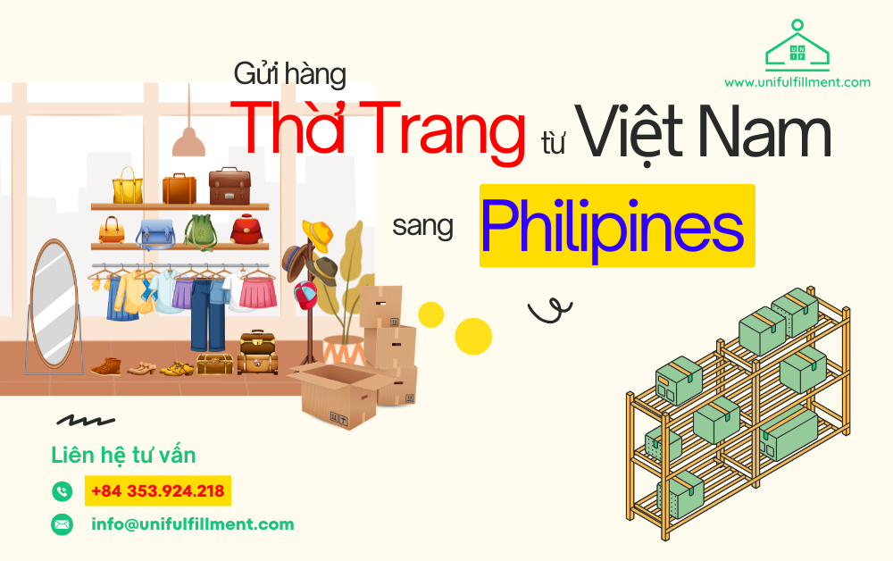 Unifulfillment - Gửi hàng thời trang sang Philipines